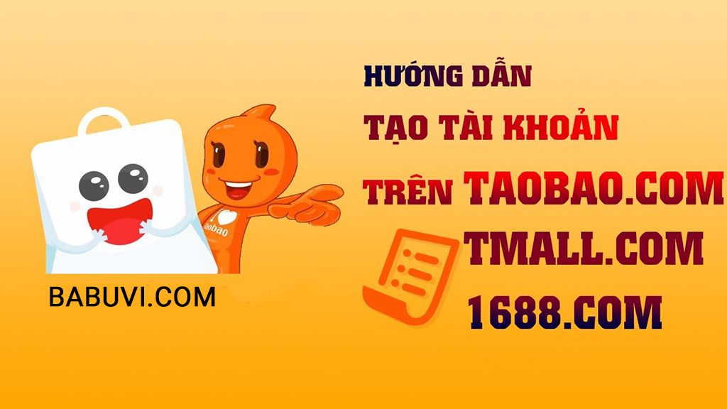 Cách đăng ký tài khoản Taobao mới nhất - Order Taobao